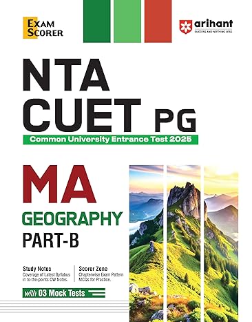 NTA CUET PG 2025 I MA Geography Part-B I Revised edition with Study Notes, Scorer Zone, and 3 Mock Tests